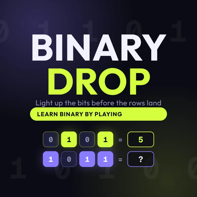 Binary Drop